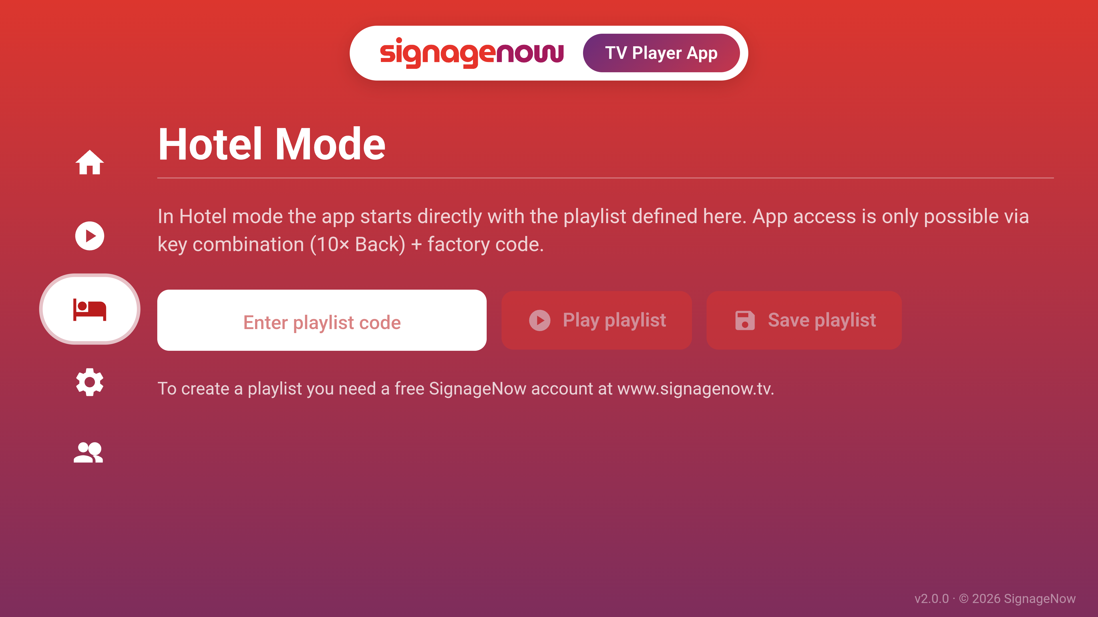 Protect your digital signage app from unauthorized access with SignageNow's Hotel and Kiosk modes