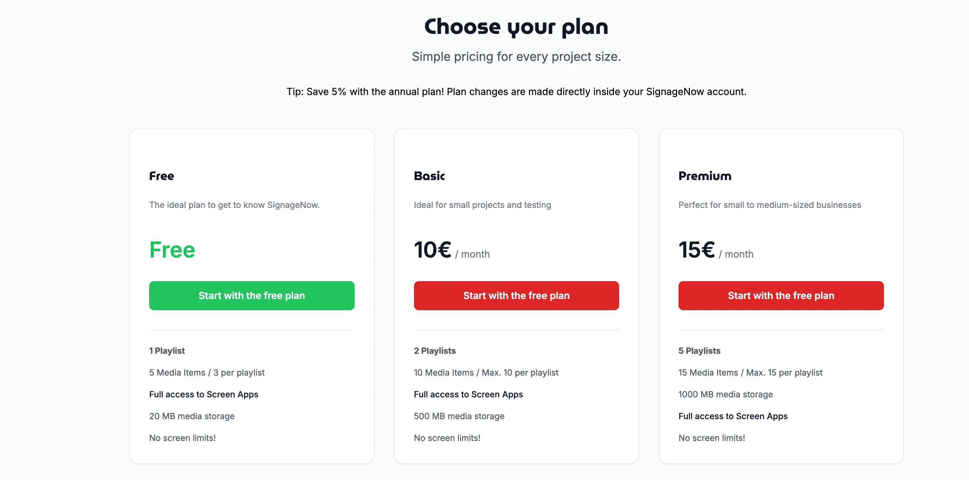 SignageNow is a free digital signage cloud software but also offers paid plans - here is a overview